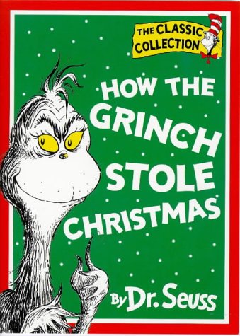 Dr. Seuss Classic Collection - How The Grinch Stole Christmas!