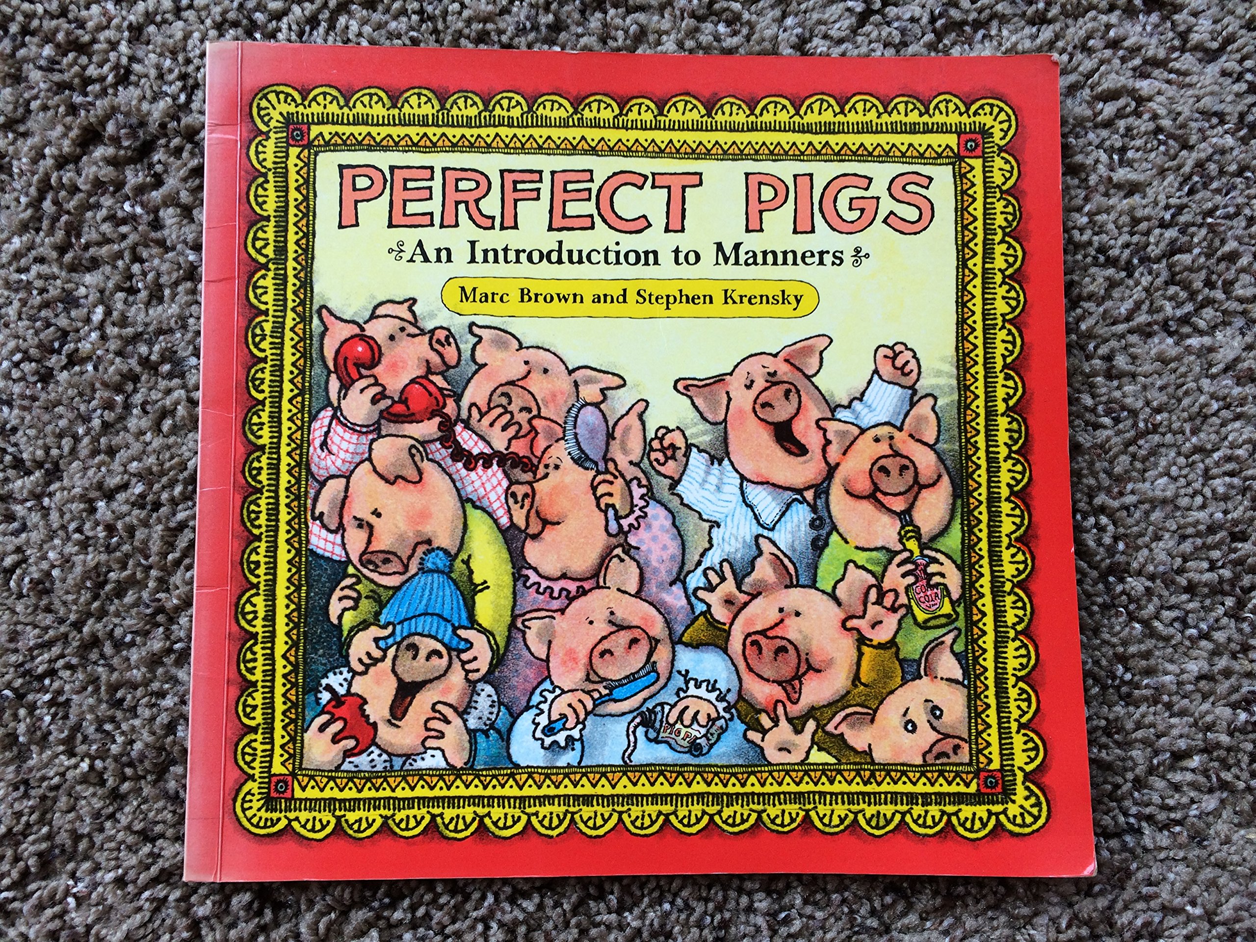 Perfect pigs