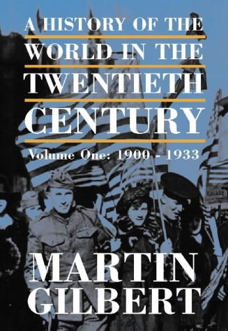 Empires in Conflict: The History of the 20th Century: 1900-1933: 1900-33 v. 1
