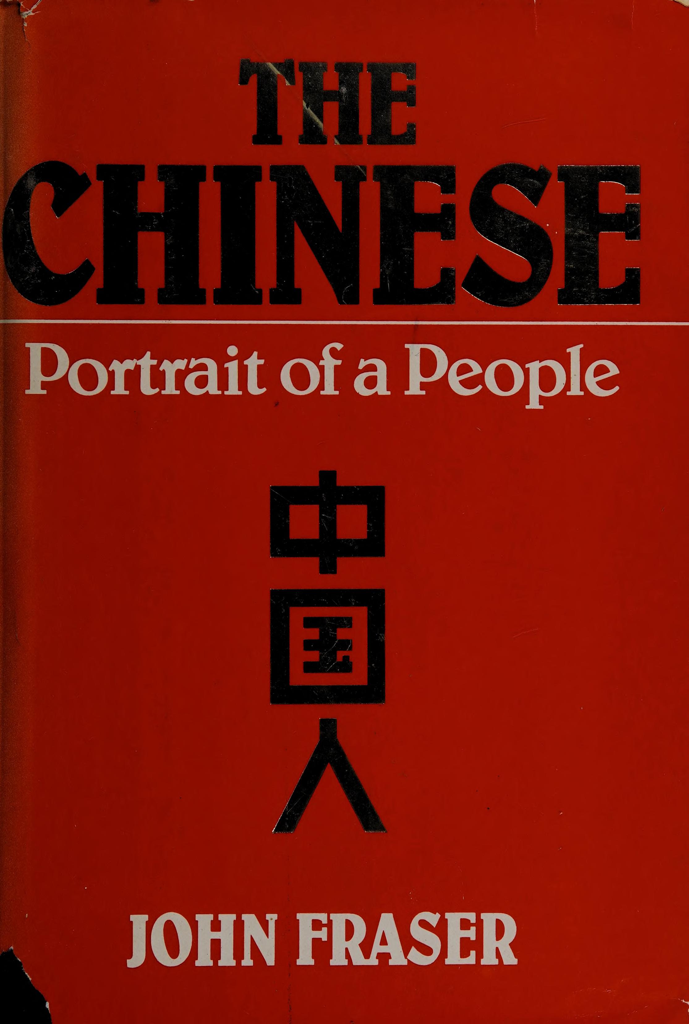The Chinese, Portrait of a People