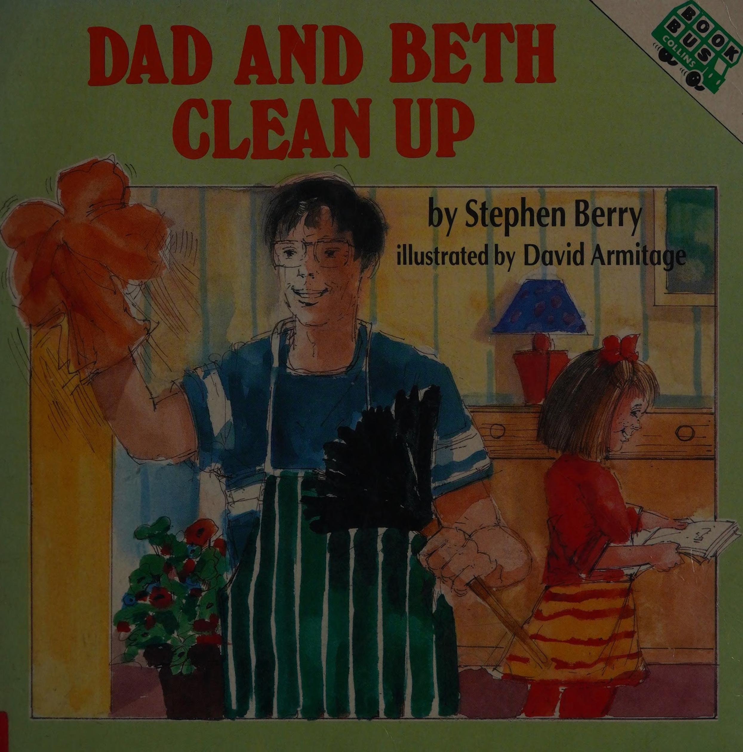 Dad and Beth Clean Up