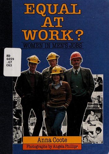Equal at Work?: Women in Men's Jobs