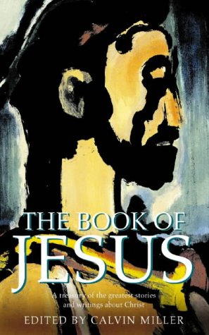 Book of Jesus a Treasury of the Greatest