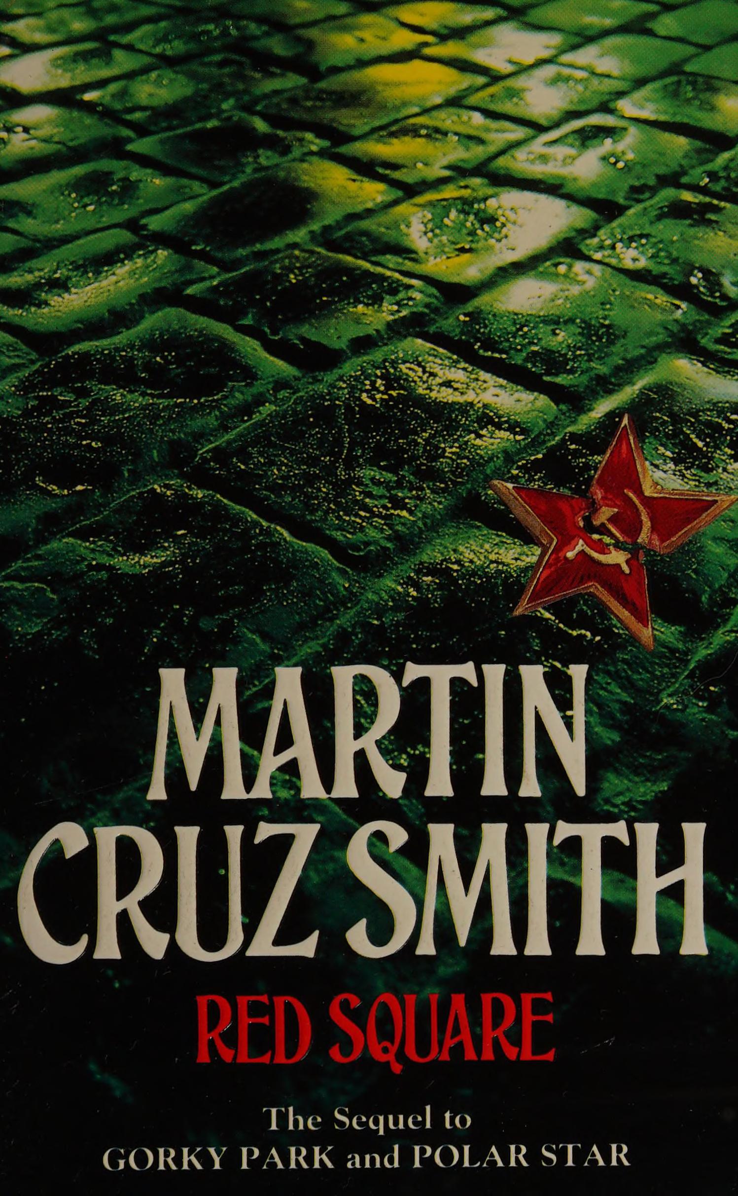Red Square by Martin Cruz Smith, ISBN 9780006472575