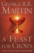 A Feast for Crows by George R.R.Martin, ISBN 9780006486121