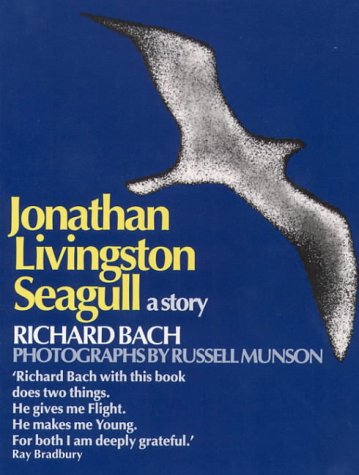 Jonathan Livingston Seagull: A story