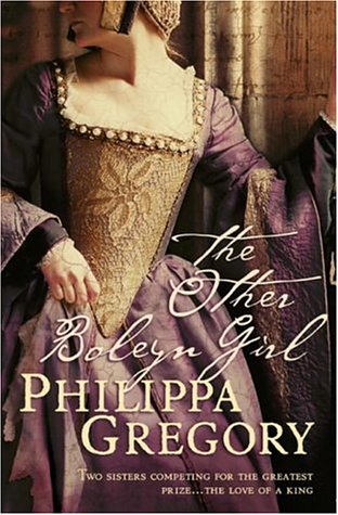 The Other Boleyn Girl by Gregory by Philippa Gregory, ISBN 9780006514008