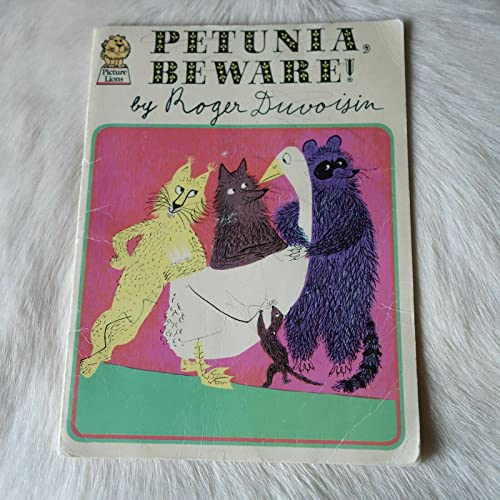 Petunia, Beware!