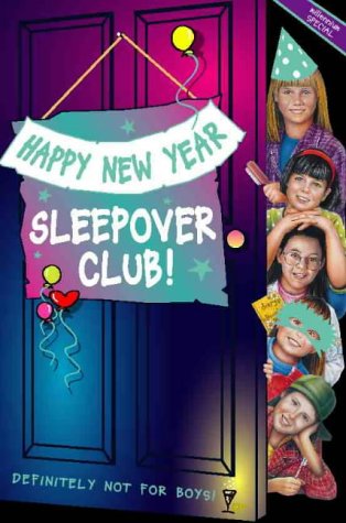 Happy New Year Sleepover Club The Sleepover Club