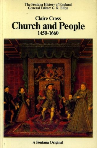 Church and People, 1450-1660: Triumph of the Laity in the English Church