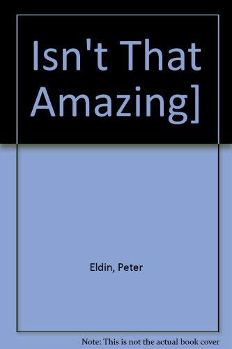 Isn'T That Amazing]