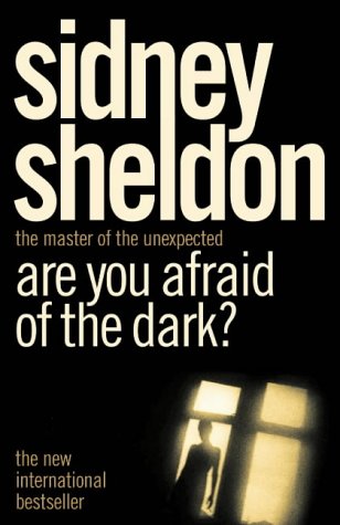 ARE YOU AFRAID OF THE DARK?