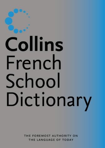 Collins School - Collins French School Dictionary