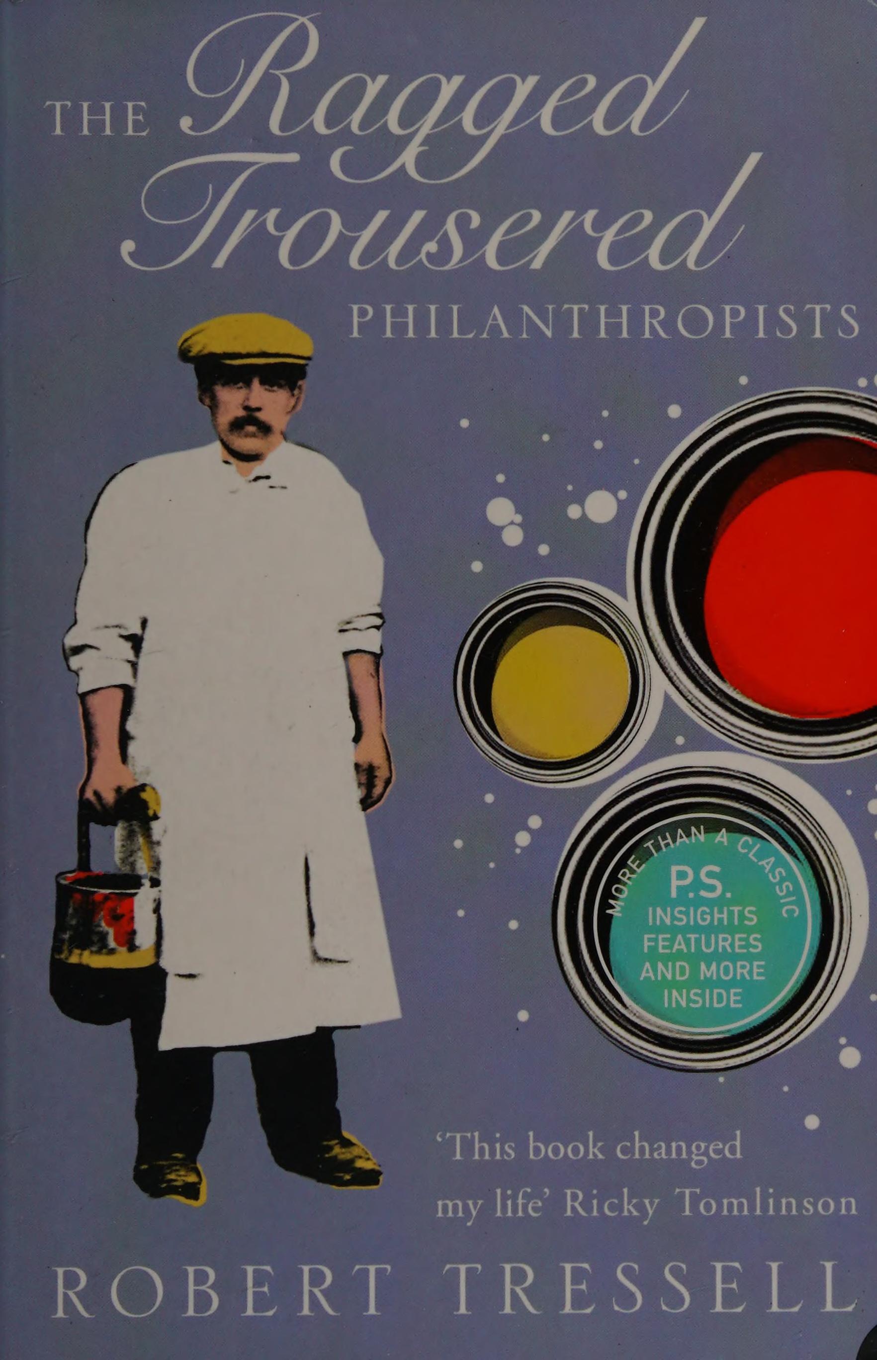 The Ragged Trousered Philanthropists