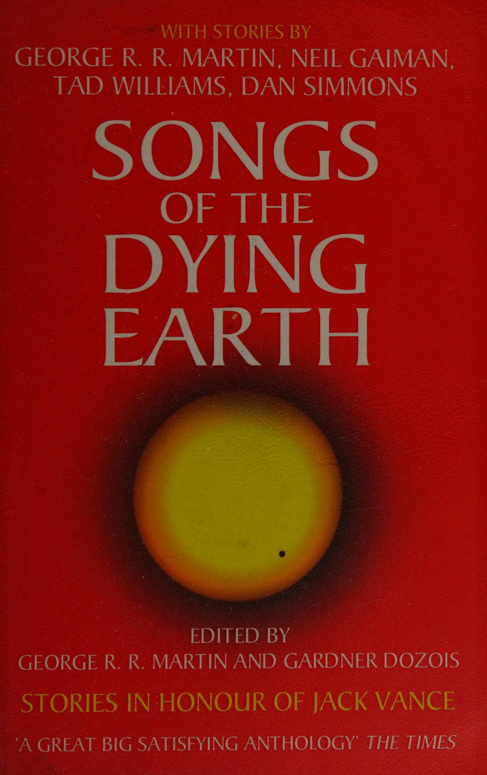 Songs of the Dying Earth