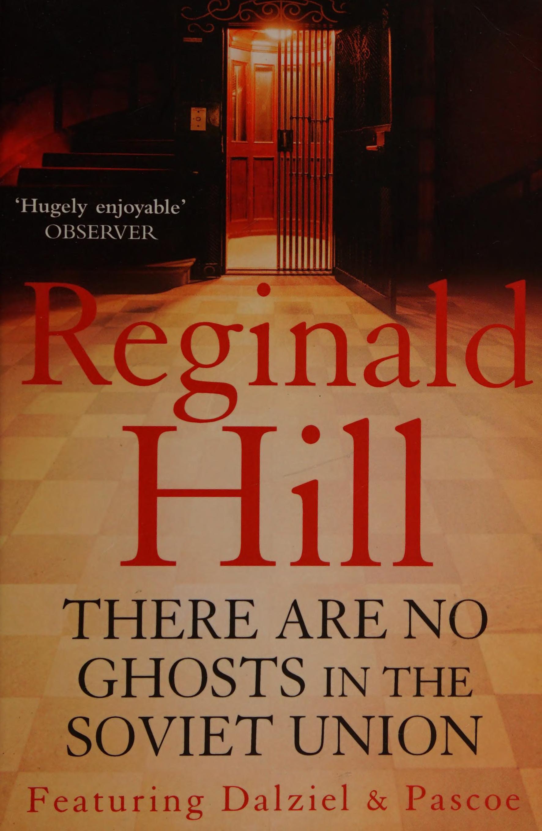 There are No Ghosts in the Soviet Union