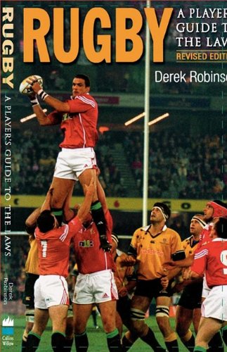 Rugby: A Player'S Guide To The Laws