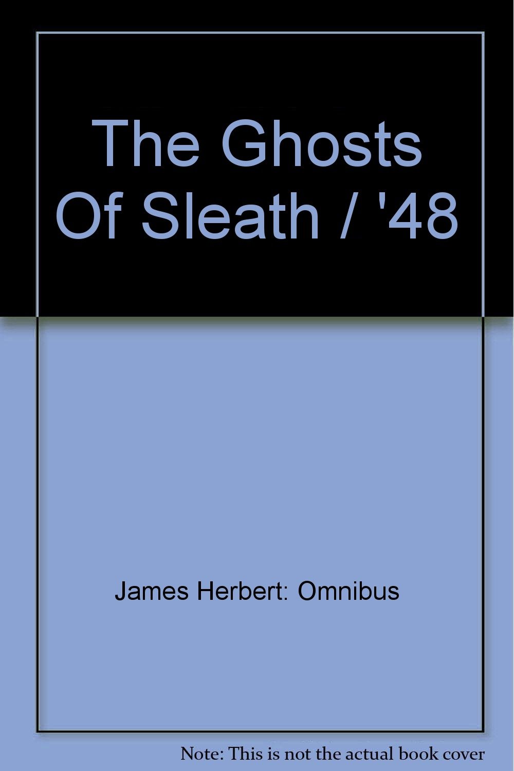 The Ghosts of Sleath/'48