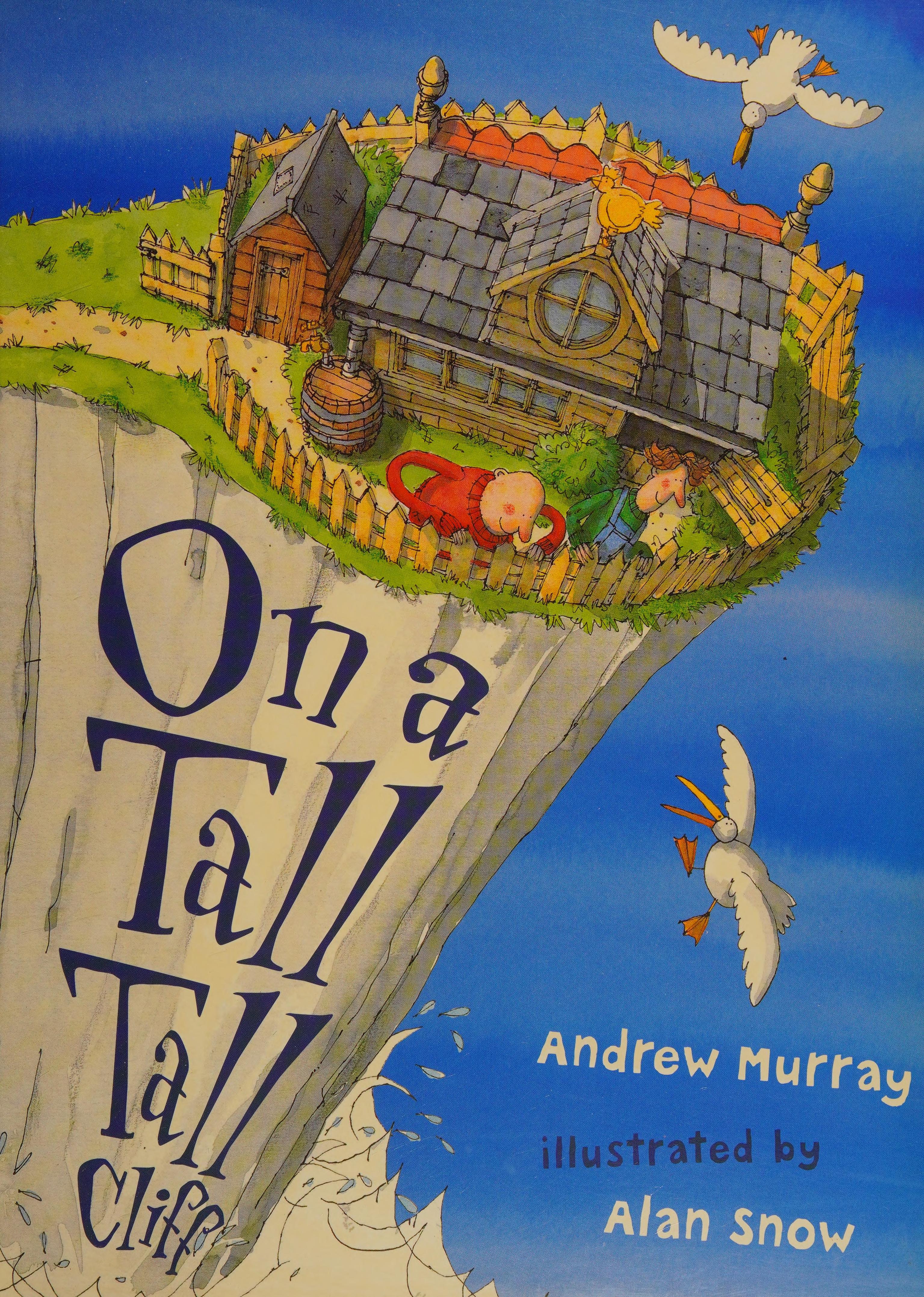 On a Tall, Tall Cliff