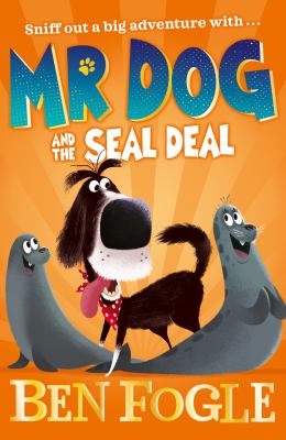Mr Dog Series 3 Books Set Collection by Ben Fogle & Steve Cole