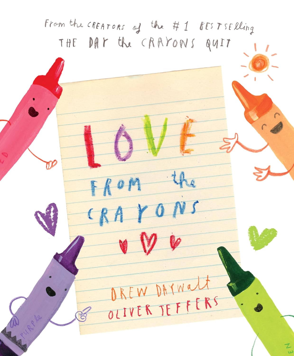 Love From The Crayons by Oliver Jeffers and Drew Daywalt, ISBN 9780008505035