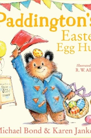 Paddington’s Easter Egg Hunt