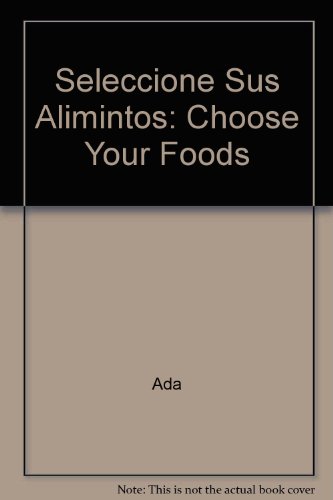 Seleccione Sus Alimintos