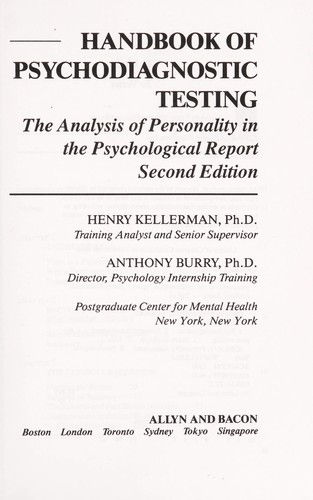 Handbook Of Psychodiagnostics Testing: The Analysis Of Personality In The Psychological Report
