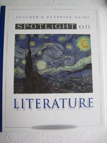 Macmillan Mcgraw Hill, Spotlight on Literature 7th Grade Silver Teacher Edition, 1997 Isbn