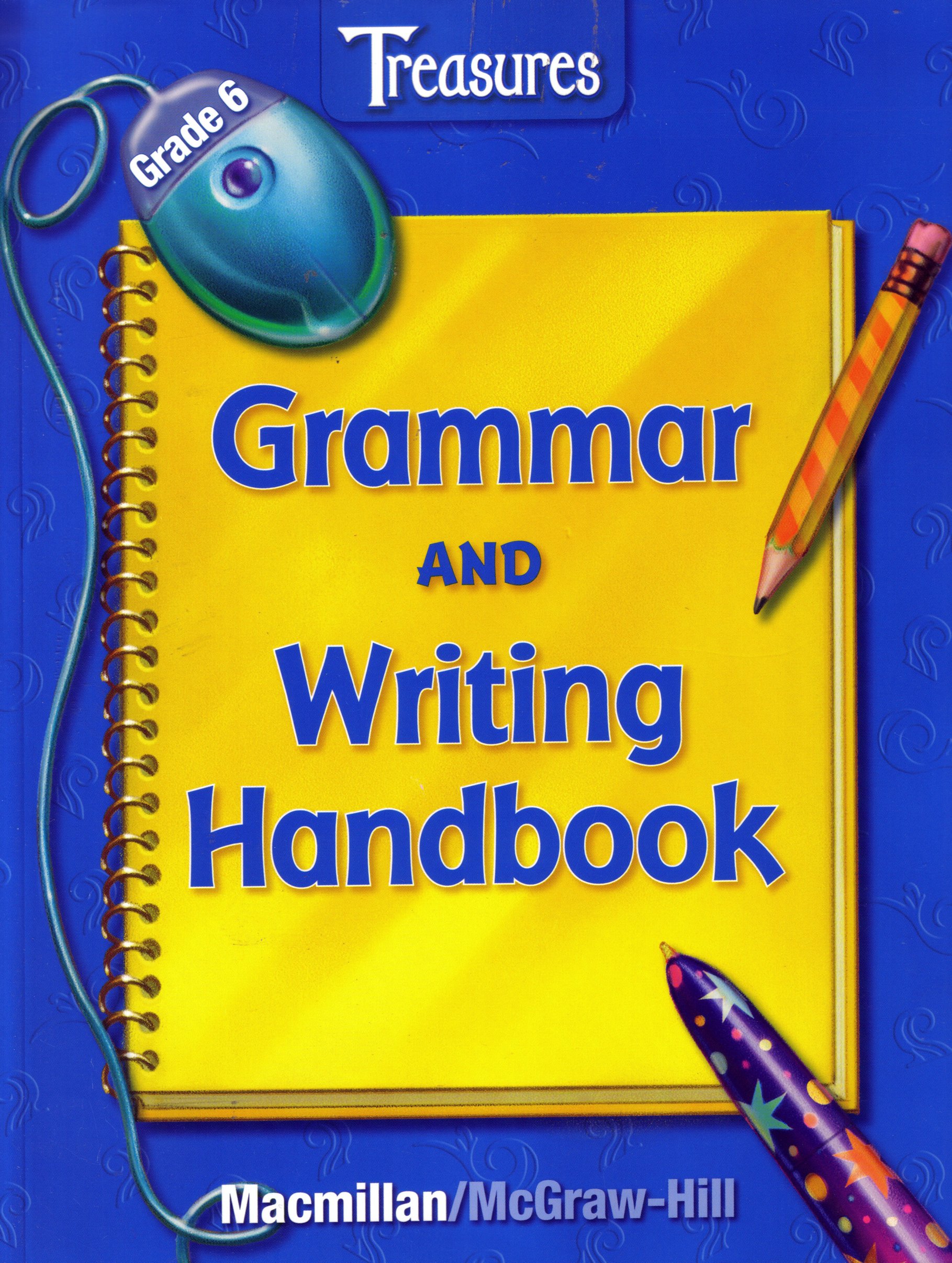 Treasures Grammar and Writing Handbook Grade 6
