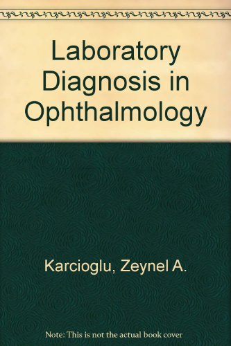 Laboratory Diagnosis In Ophthalmology