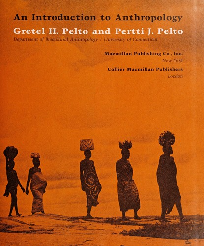 The Human Adventure: An Introduction to Anthropology
