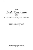 The Body Quantum