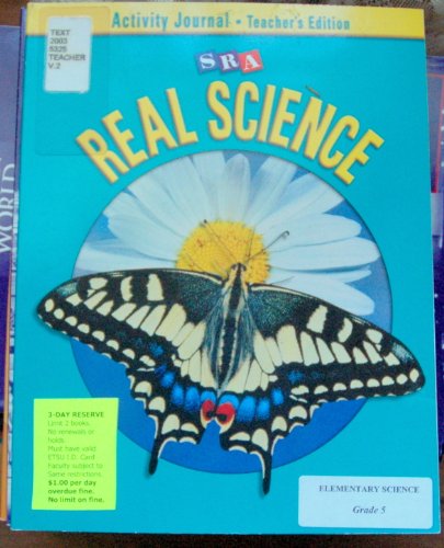 Sra Real Science, Activity Journal Teacher Edition, Grade 5