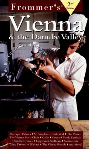 Frommer'S Vienna & The Danube Valley