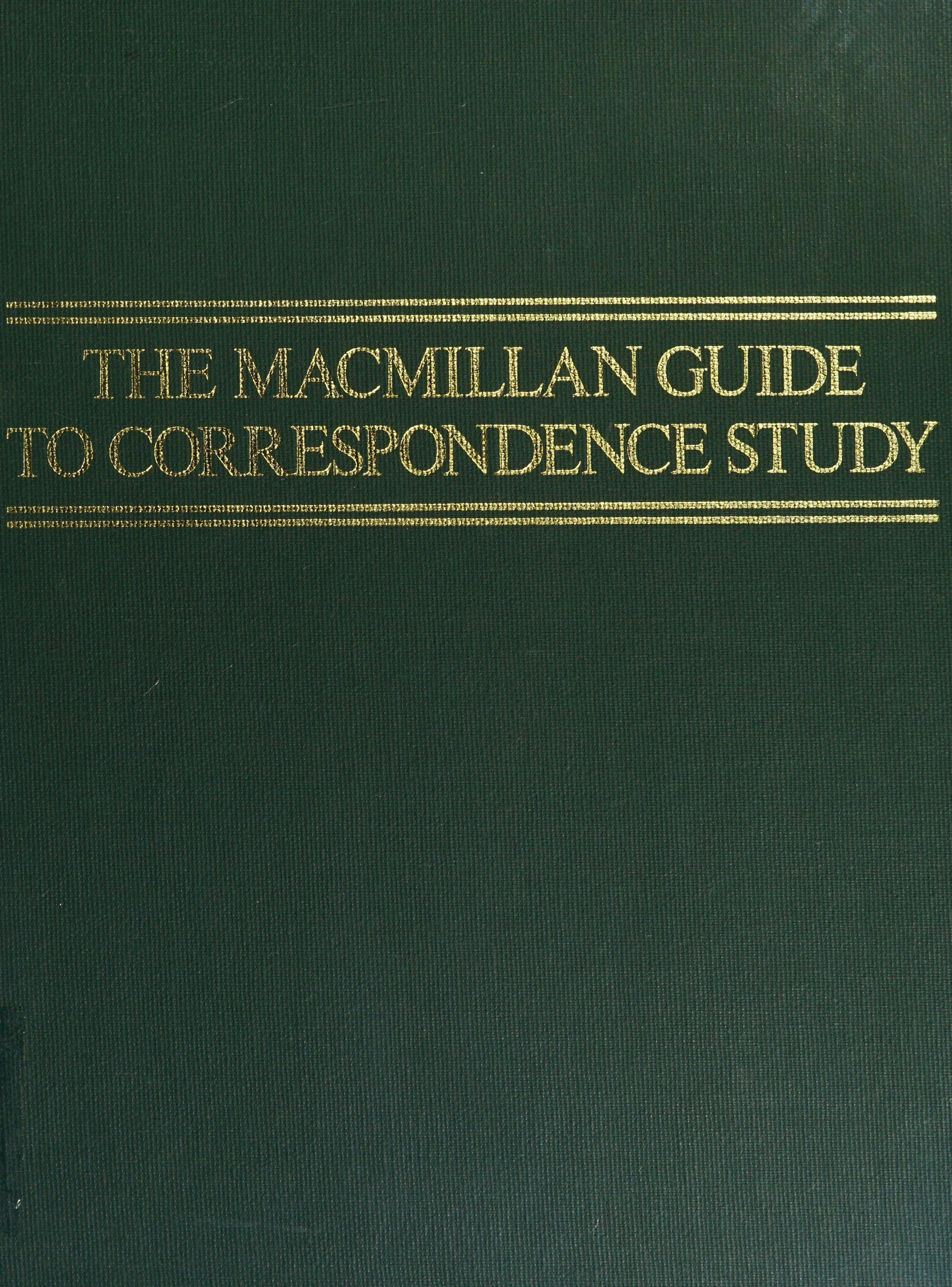The Macmillan Guide To Correspondence Study.