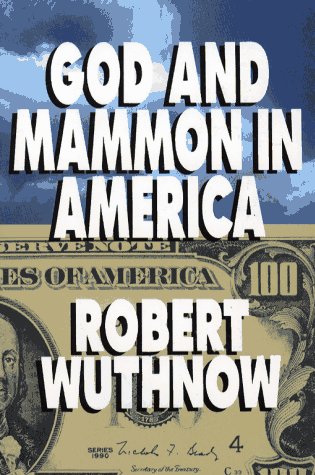 God and Mammon in America