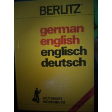 German-English, English-German dictionary : Worterbuch deutsch-englisch, englisch-deutsch