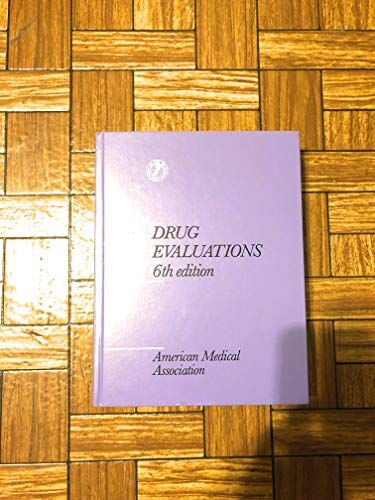 Drug Evaluations