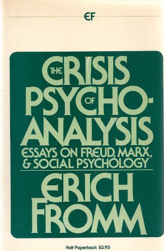 The Crisis of Psychoanalysis