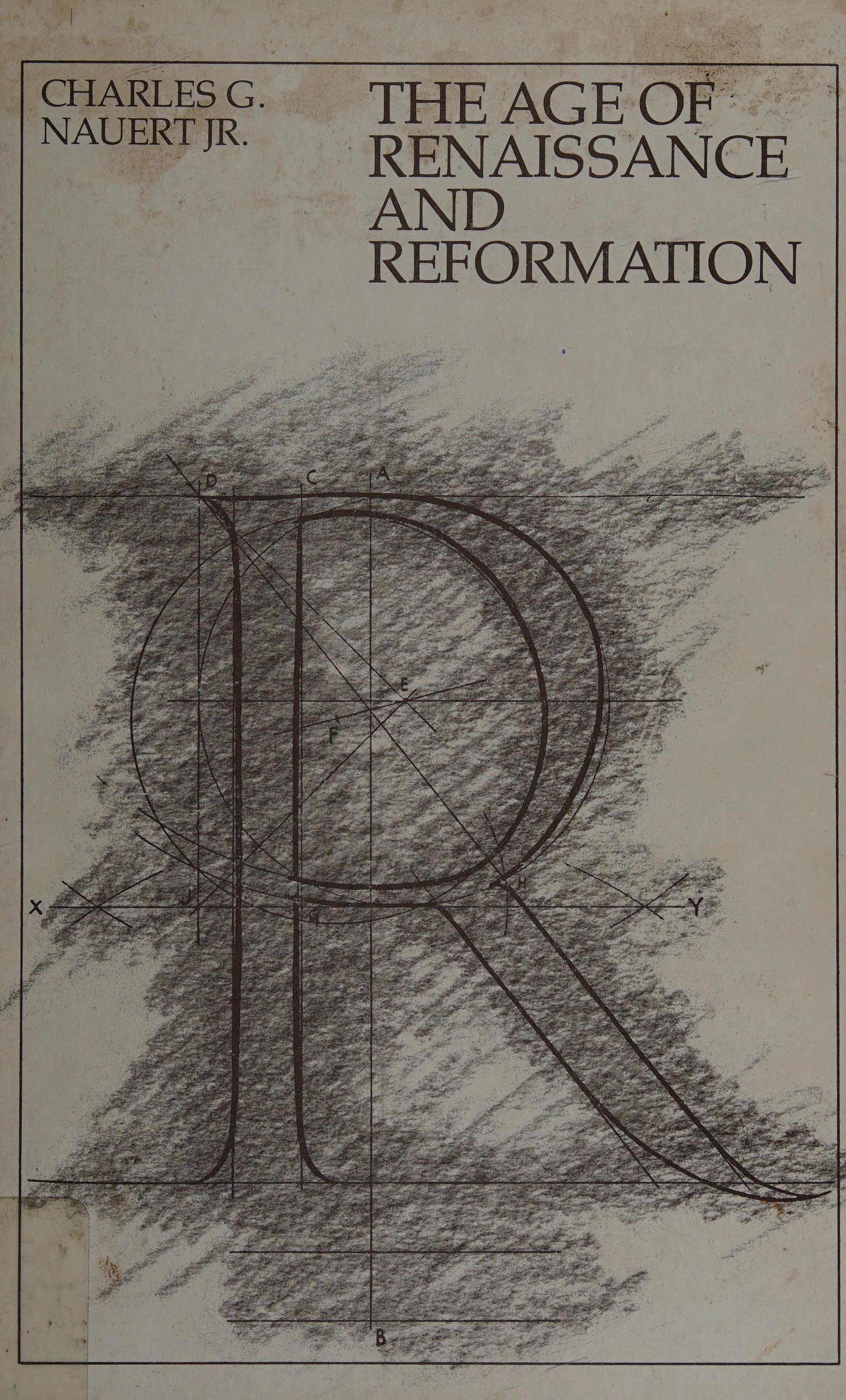 The Age of Renaissance & Reformation