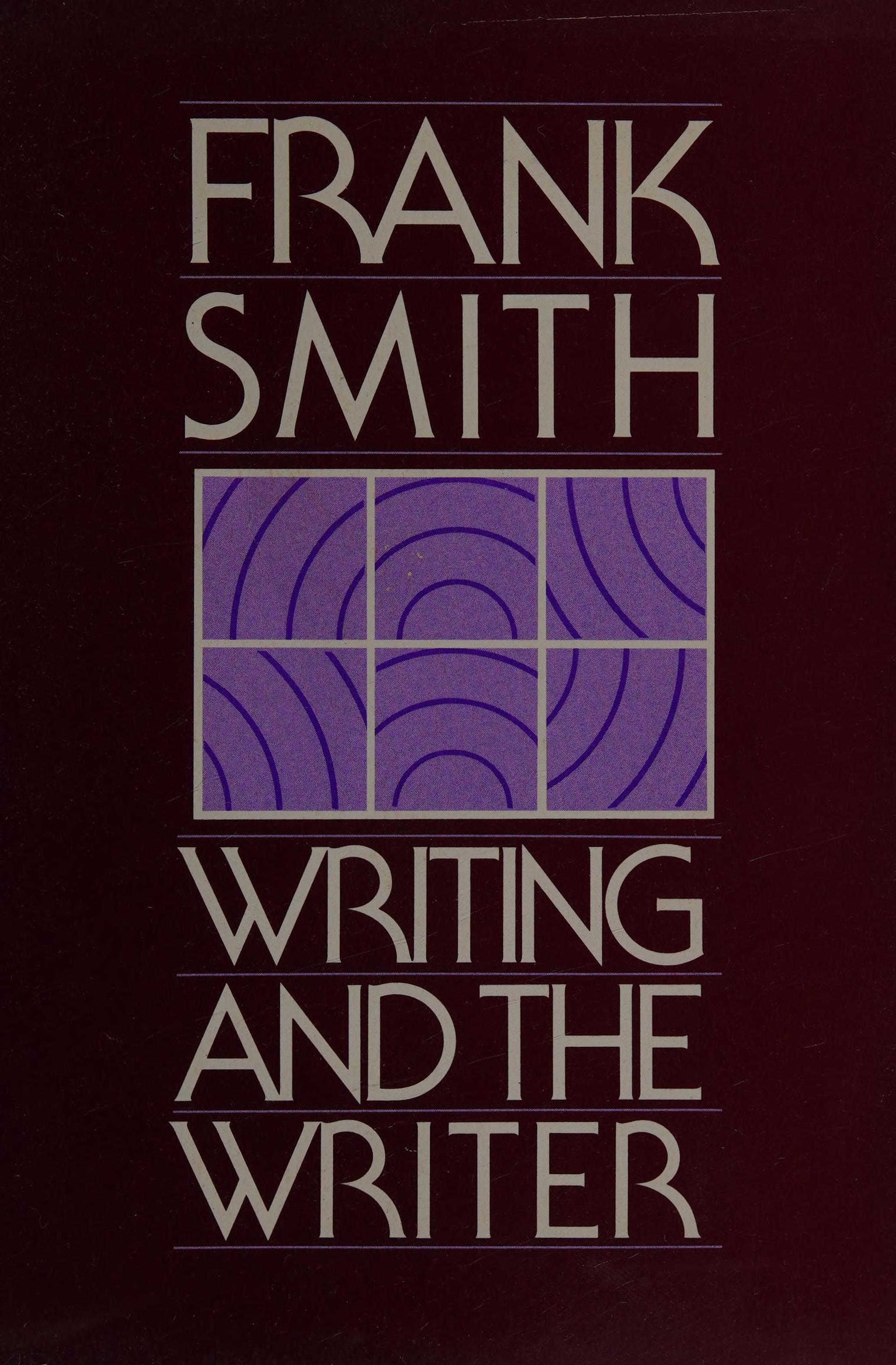Writing and the Writer