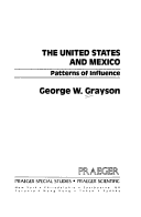 The United States And Mexico: Patterns Of Influence
