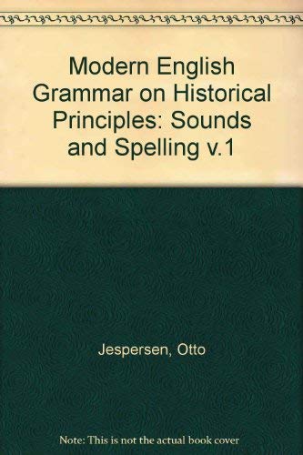 A modern English grammar on historical principles.