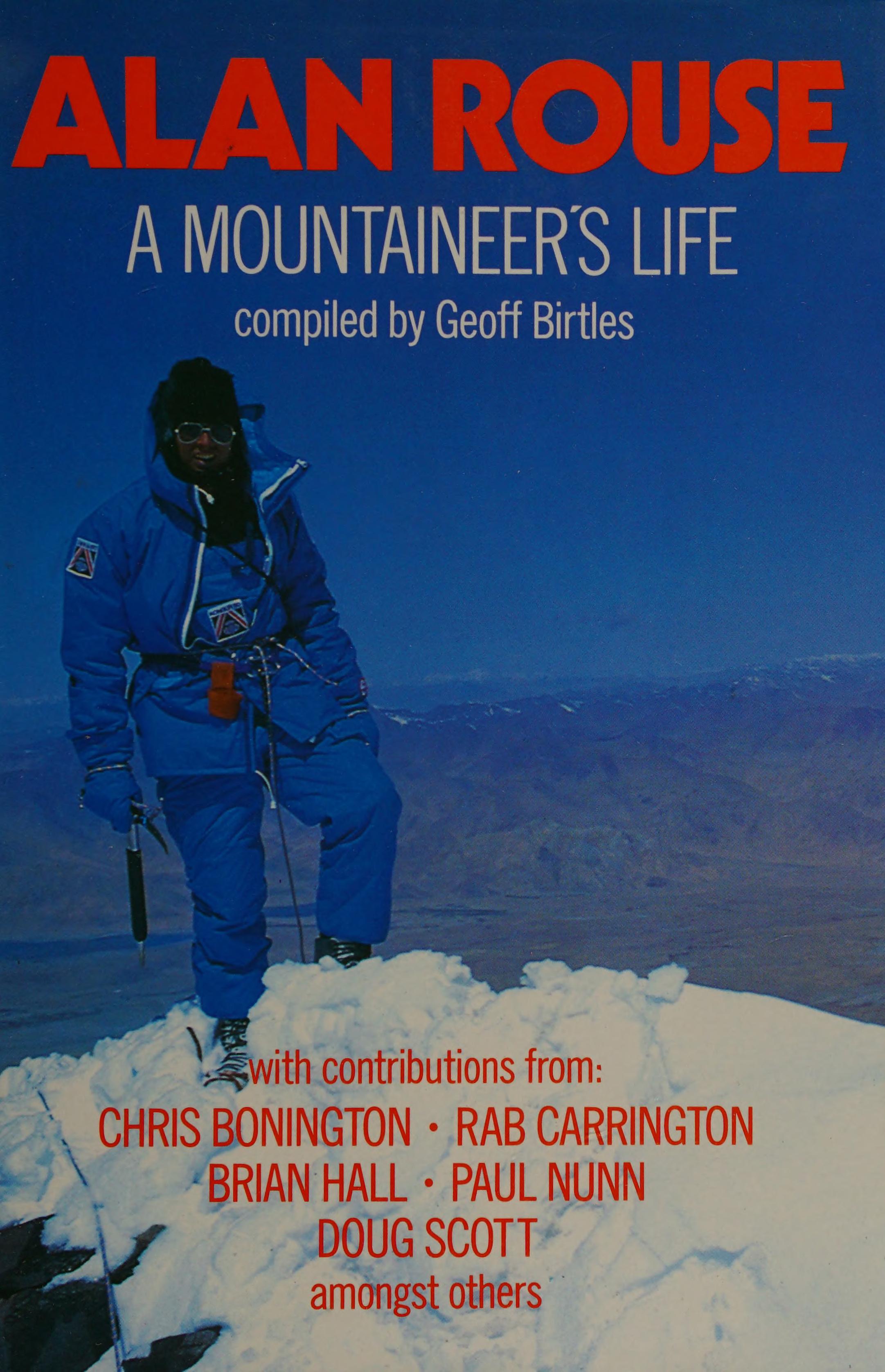 Alan Rouse: A Mountaineer'S Life