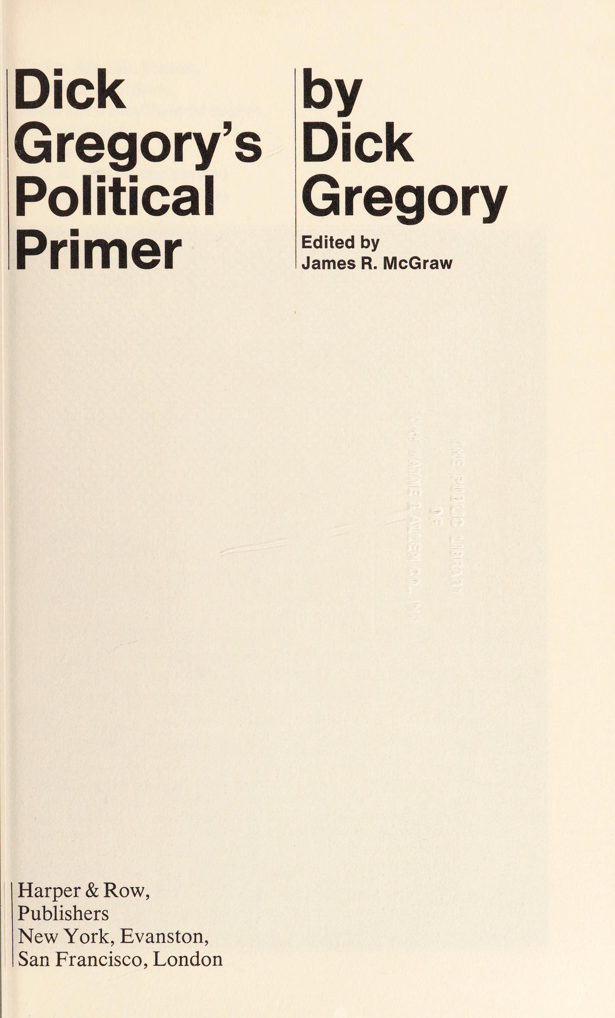 Dick Gregory's Political Primer