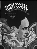 Thou Swell, Thou Witty : The Life And Lyrics Of Lorenz Hart