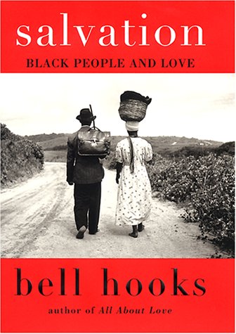 Salvation by Bell Hooks, ISBN 9780060184940