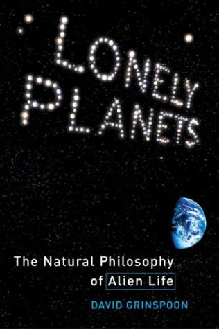 Lonely Planets: The Natural Philosophy Of Alien Life
