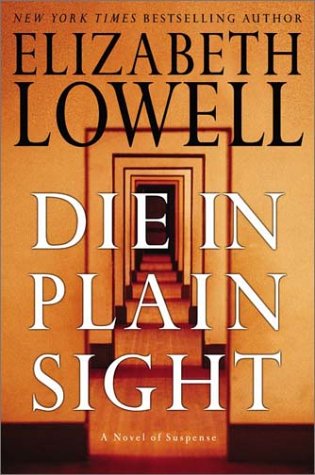 Die in Plain Sight: A Novel of Suspense